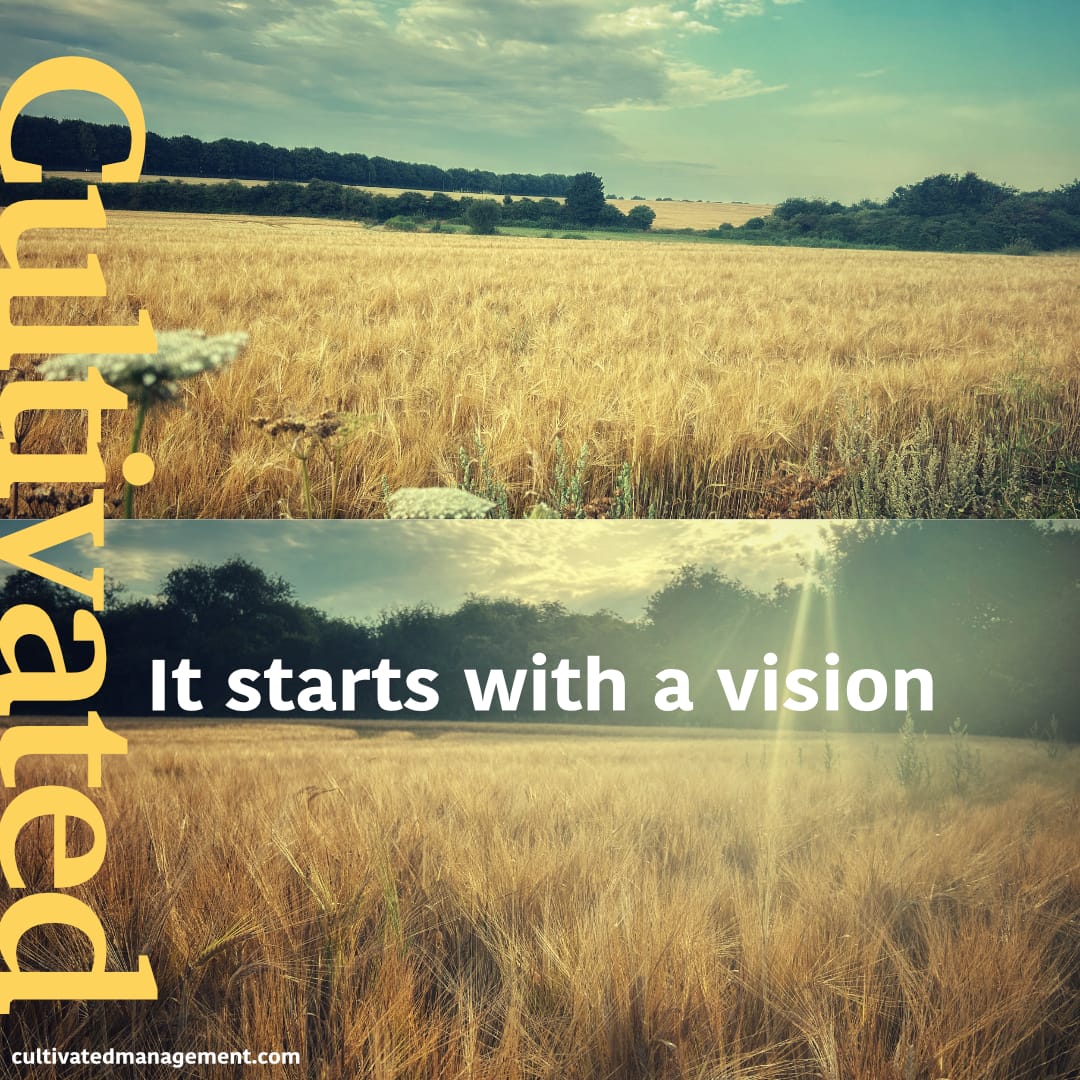 It all starts with vision