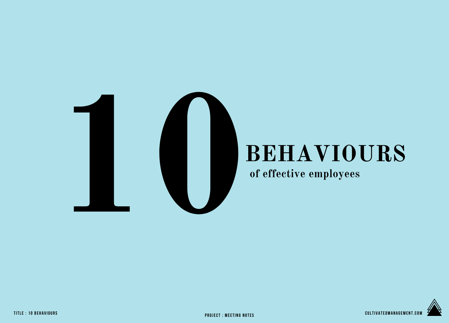 10 Behaviours Of Effective Employees