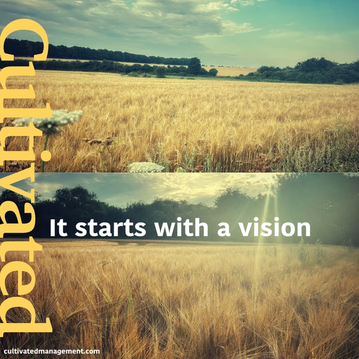 It all starts with vision