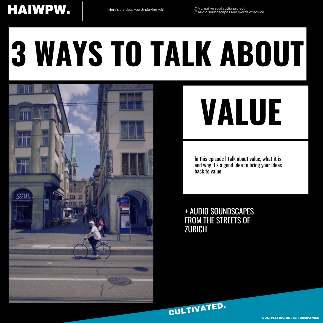 A poster cover with the words 3 Ways to talk about value on it