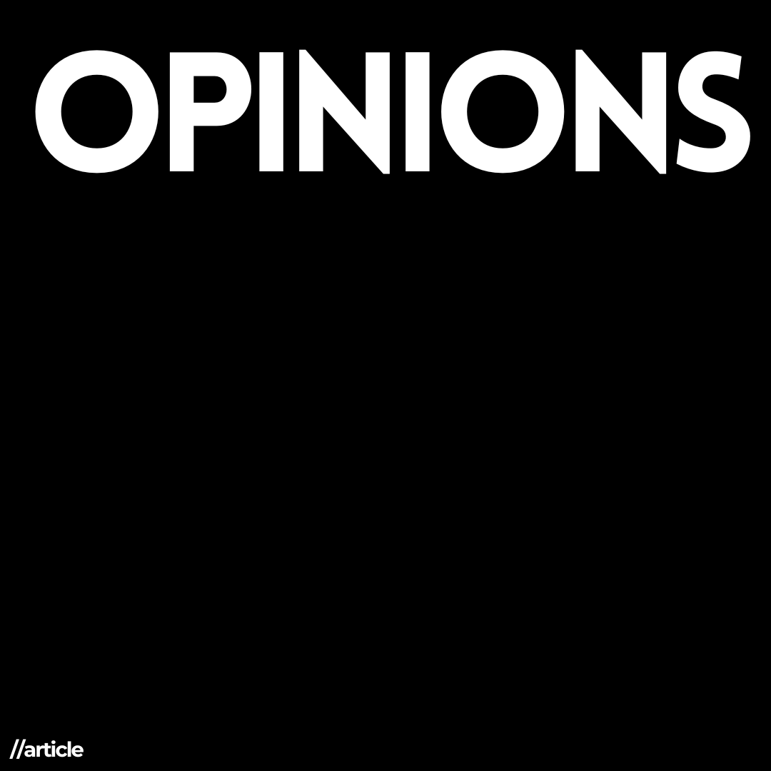 Black background with the word Opinions overlayed