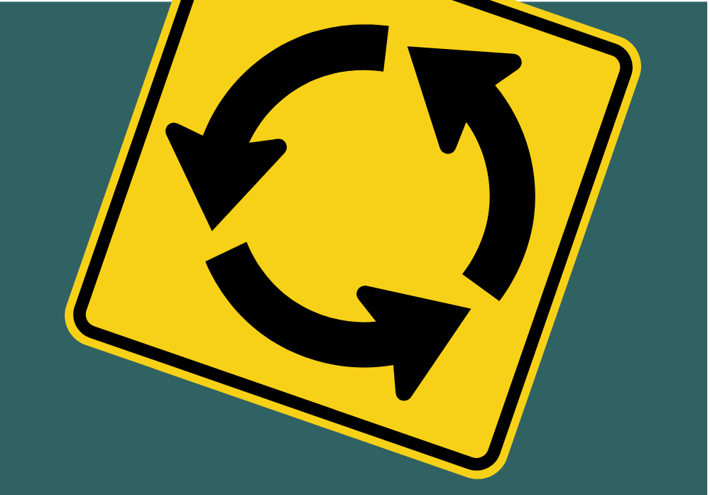 A graphic of a sign showing arrows leading to each other in a circle - to show a roundabout